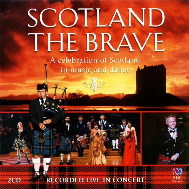 Scotland the Brave - Encore