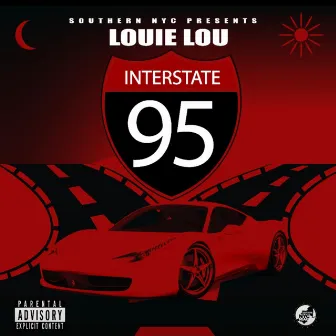 I 95 by Louie Lou