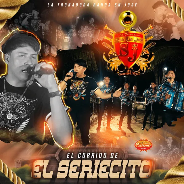 El Corrido Del Seriecito