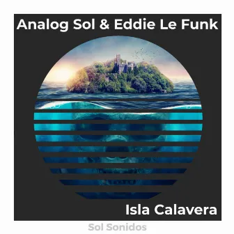 Isla Calavera by Analog Sol