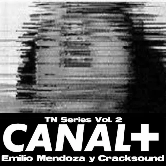 CANAL+ by Emilio Mendoza