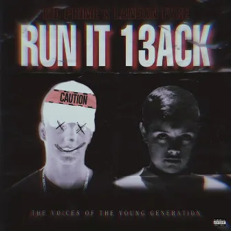 RUN IT 13ACK by Kid Prime