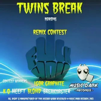 Remix Contest FUCK YOU! by Twins Break