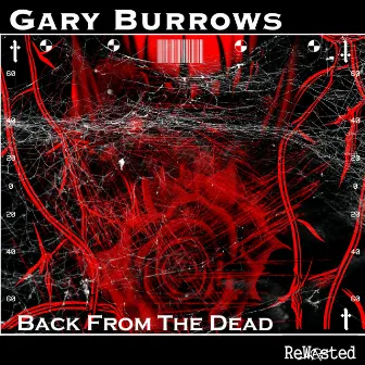 Back from the Dead by Gary Burrows