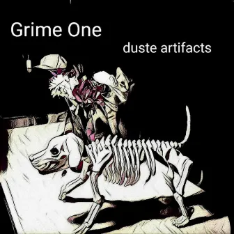 Duste Artifacts by Grime ONE