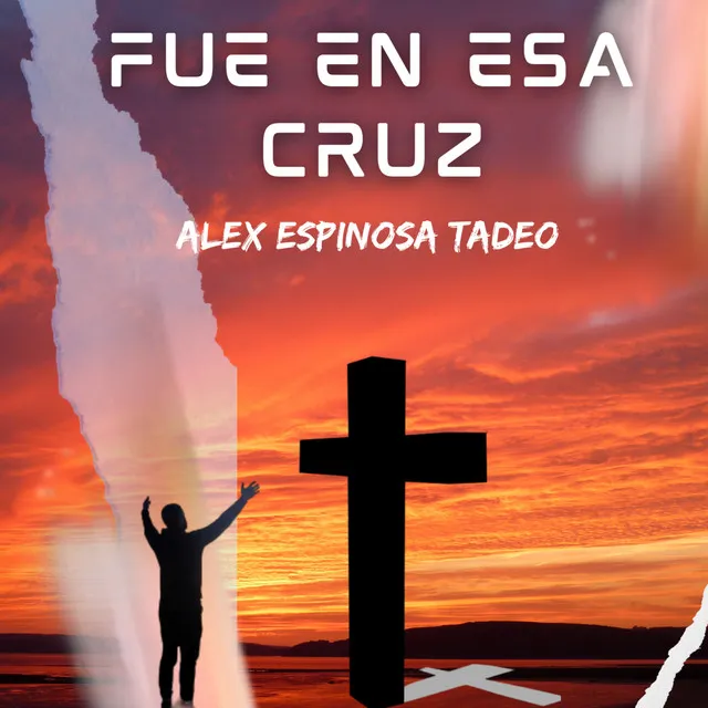 Fue en Esa Cruz