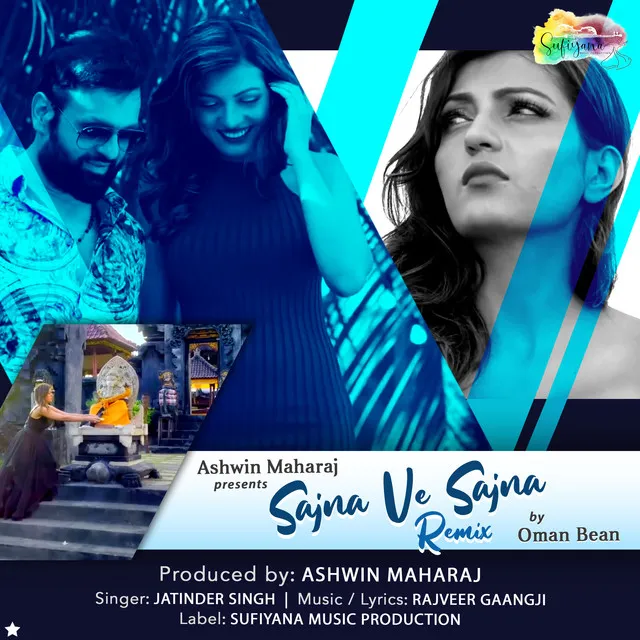 Sajna Ve Sajna Remix By Oman Bean