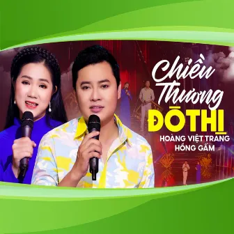 Chiều Thương Đô Thị by Hồng Gấm