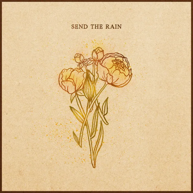 Send the Rain - Live