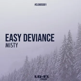 Misty by Easy Deviance