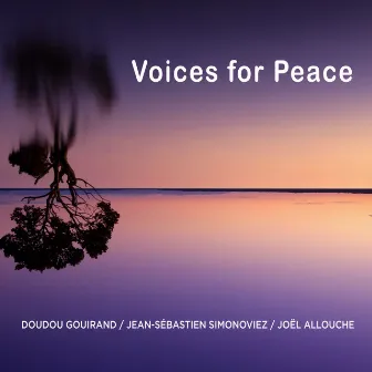 Voices for Peace by Doudou Gouirand