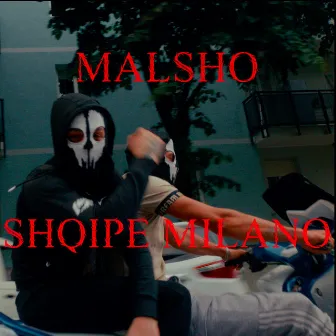 Shqipe Milano by Malsho