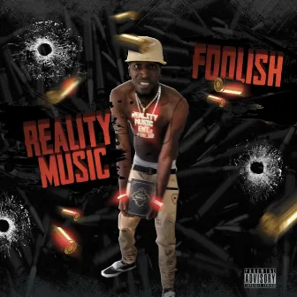 Reality Music by Foolish