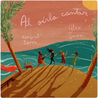 Al oírla cantar by Alex Serra