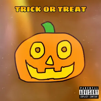 Trick Or Treat by Dxthstalker Records