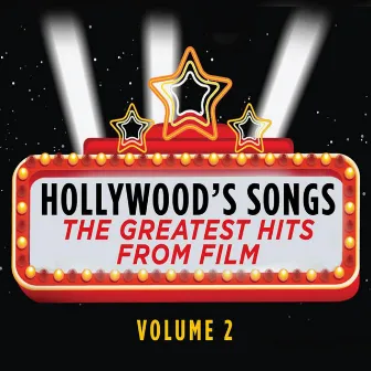 Hollywood's Songs Vol. 2: The Greatest Hits from Film by Cedar Lane Soundtrack Orchestra