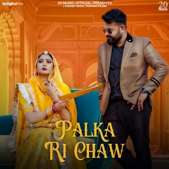 Palka Ri Chaw by Ashish Sada Tanwar