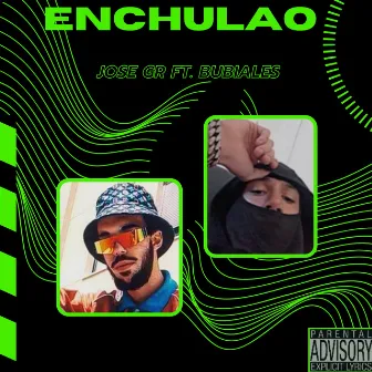 Enchulao by Jose GR