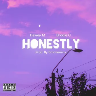 Honestly by Dewey Markie