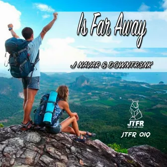 Is Far Away by 