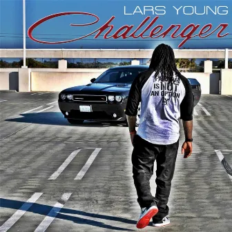 Challenger by Lars Young