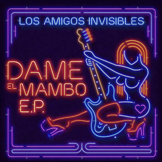 Dame el Mambo (Groovy Baby Groovy Remix)