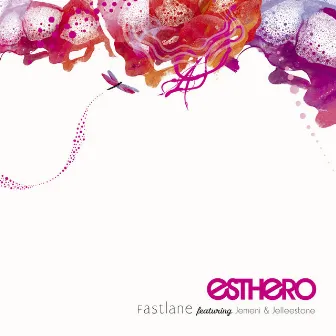 Fastlane by Esthero