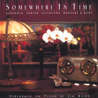 Somewhere In Time by Jim Bajor