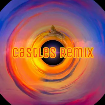 Castles (Remix) by Ticia