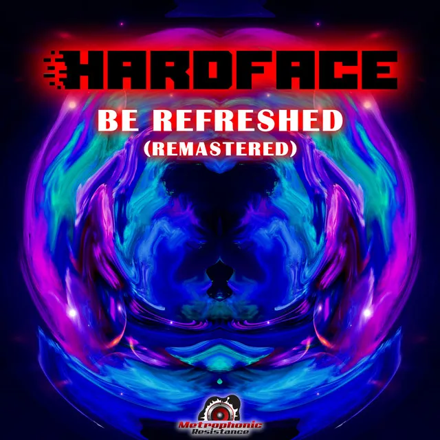 Be Refreshed - Radio Edit [Remastered]