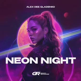 Neon Night by Alex Dee Gladenko