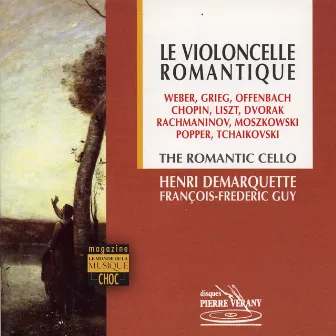 Le violoncelle romantique by Henri Demarquette