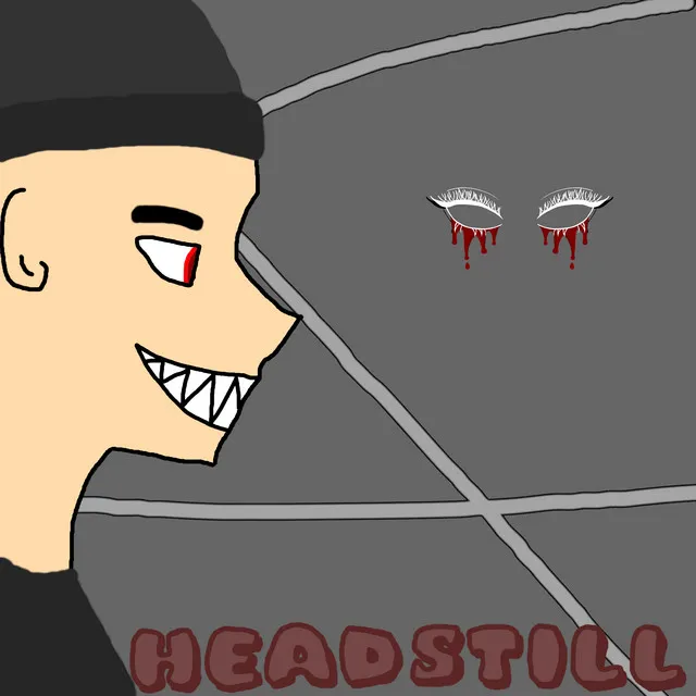 HEADSTILL