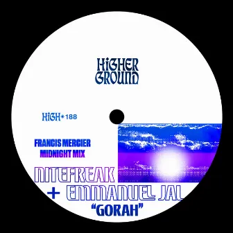 Gorah (Francis Mercier Midnight Mix) by Francis Mercier