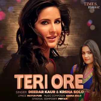 Teri Ore by Krsna Solo