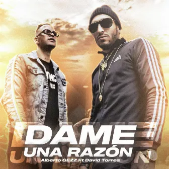 Dame Una Razón by Alberto Gezz