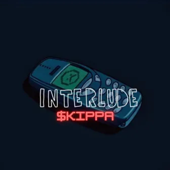 Interlude by Skippa