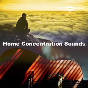 Home Concentration Sounds by Instrumental Music