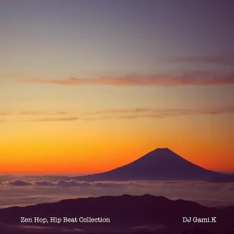 Zen Hop, Hip Beat Collection by Dj gami.K