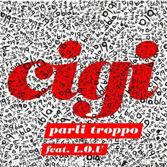 Parli troppo by Cigi