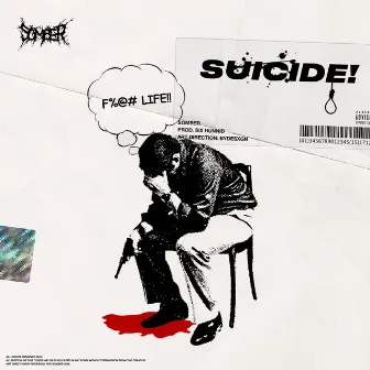 Suicide! by Somber