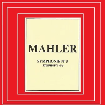 Mahler - Symphonie Nº 5 by Radio Symphonieorchester Ljubljana