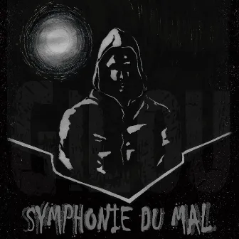 Symphonie du mal by Gilou Dos