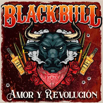 Amor y Revolución by Black Bull