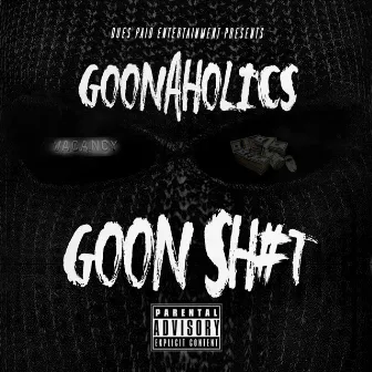 GOON SH#T by Top Cat