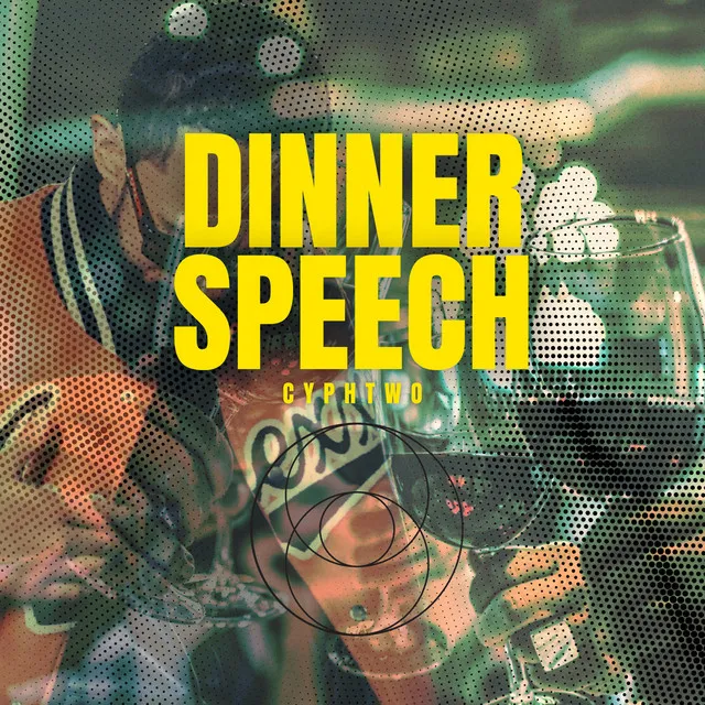 Dinner Speech