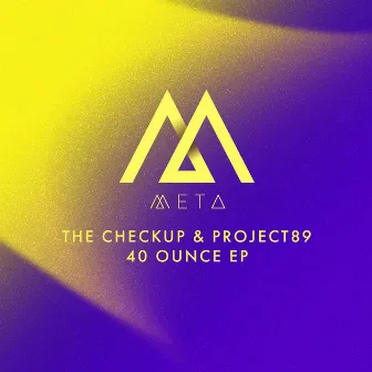 40 Ounce EP by The Checkup