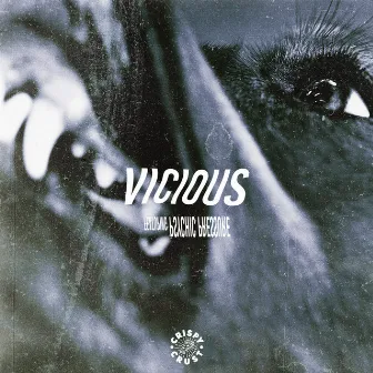 Vicious by Psychic Pressure