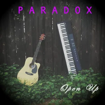 Open Up by Paradox