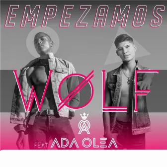 Empezamos by Wolf